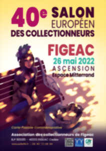 Salon Européen des Collectionneurs à Figeac